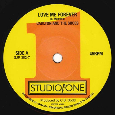 CARLTON AND THE SHOES - Love Me Forever / Never Let Go