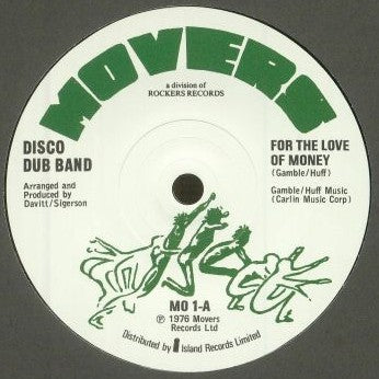 THE DISCO DUB BAND - For The Love Of Money