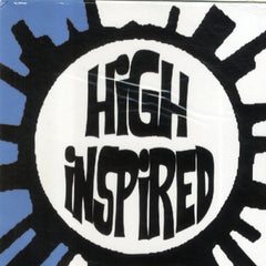 HIGH INSPIRED - As Far As The I Can See /Take Me Everywhere You Go