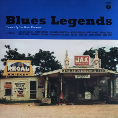 VARIOUS ARTISTS - Blues Legends - Classics By The Blues Pioneers