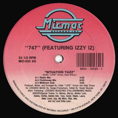 747 FEATURING IZZY IZ - Situation Yazz