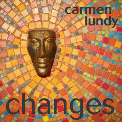 CARMEN LUNDY - Changes