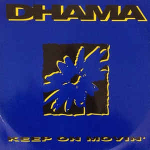 DHAMA - Keep On Movin'