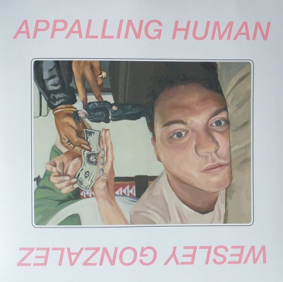 WESLEY GONZALEZ - Appalling Human