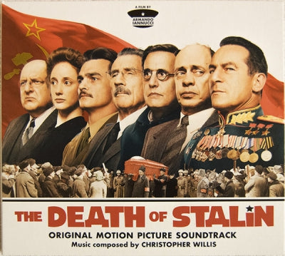 CHRISTOPHER WILLIS - The Death Of Stalin (Original Motion Picture Soundtrack)