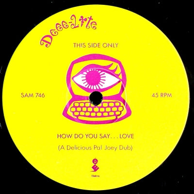 DEEE-LITE - How Do You Say...Love
