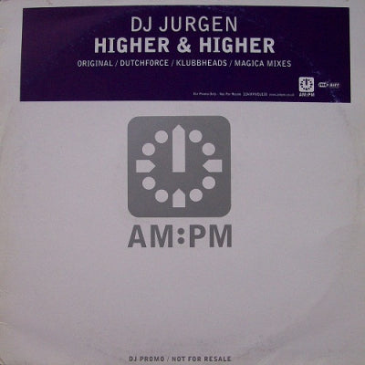 DJ JURGEN - Higher & Higher