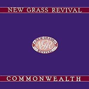 NEW GRASS REVIVAL - Commonwealth