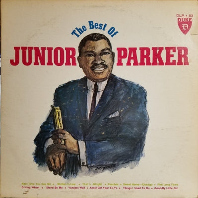 JUNIOR PARKER - The Best Of Junior Parker