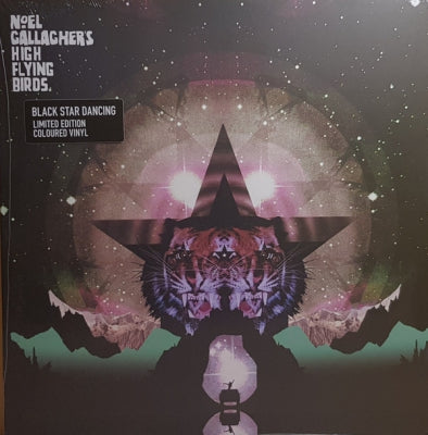 NOEL GALLAGHER'S HIGH FLYING BIRDS - Black Star Dancing