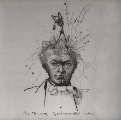 PAUL METZGER - Gedanken Splitter