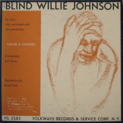 BLIND WILLIE JOHNSON - His Story