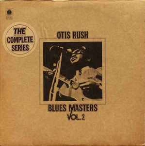 OTIS RUSH - Blues Masters