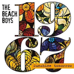 THE BEACH BOYS - 1967 - Sunshine Tomorrow