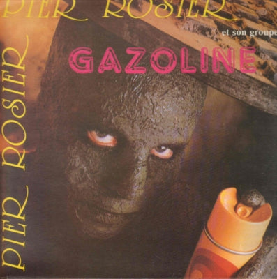 PIER ROSIER ET SON GROUPE GAZOLINE - Déchiré