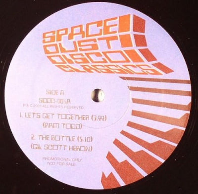 PAM TODD / GIL SCOTT HERON / SLAVE / DYNASTY - Let's Get Together / The Bottle / Son Of Slide / Here I Am