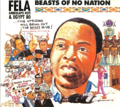 FELA ANIKULAPO KUTI & EGYPT 80 - Beasts Of No Nation / O.D.O.O.