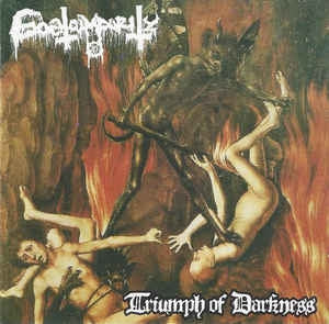 GOATOIMPURITY - Triumph Of Darkness