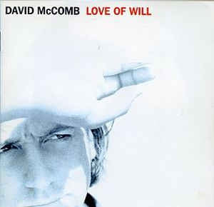 DAVID MCCOMB - Love Of Will