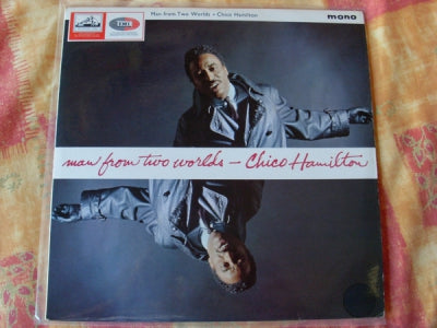 CHICO HAMILTON - Man From Two Worlds