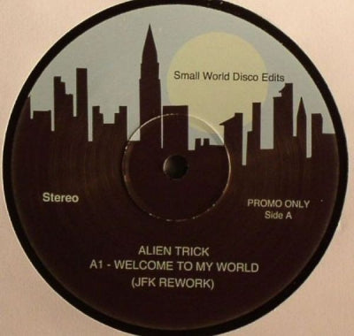 ALIEN TRICK - Welcome To My World