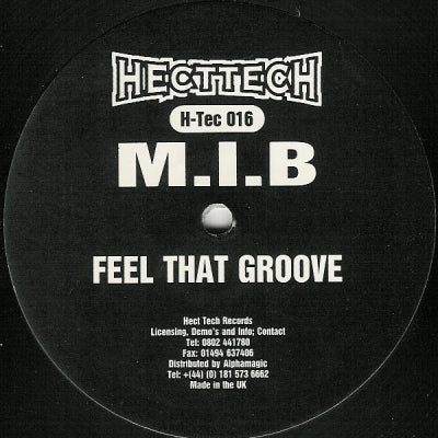 M.I.B - Feel That Groove