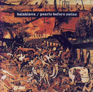 PEARLS BEFORE SWINE - Balaklava