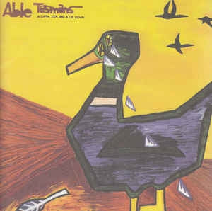 ABLE TASMANS - A Cuppa Tea & A Lie Down