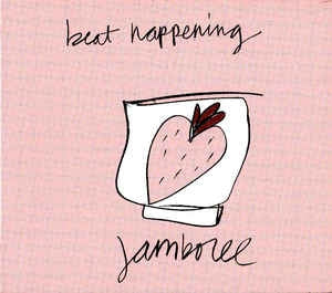 BEAT HAPPENING - Jamboree