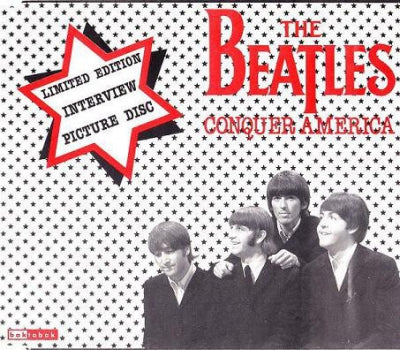 THE BEATLES - Conquer America (Interview Disc)