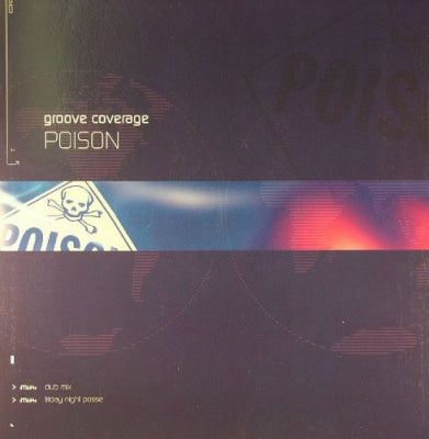 GROOVE COVERAGE - Poison