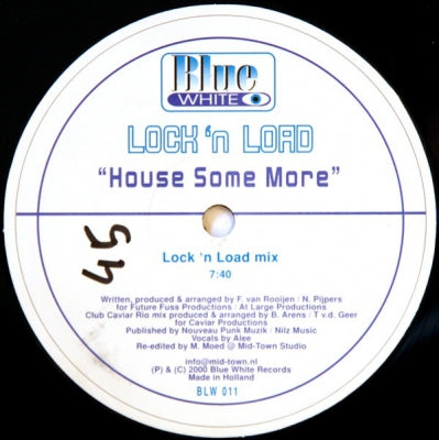 LOCK 'N' LOAD - House Some More