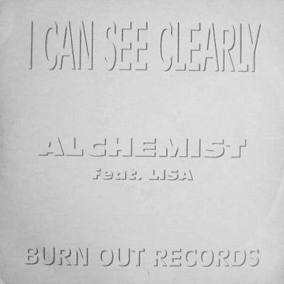 ALCHEMIST FEAT. LISA - I Can See Clearly / Never Let Go