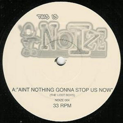 THE LOST BOYS / QUEST - Ain't Nothing Gonna Stop Us Now / Rainmaker