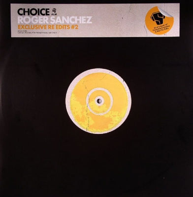 VARIOUS - Choice - Roger Sanchez Exclusive Re Edits #2