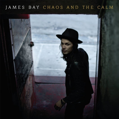 JAMES BAY - Chaos And The Calm