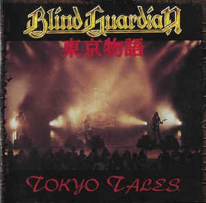 BLIND GUARDIAN - Tokyo Tales