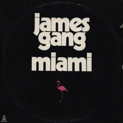THE JAMES GANG - Miami