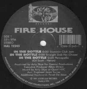 FIRE HOUSE - In The Bottle