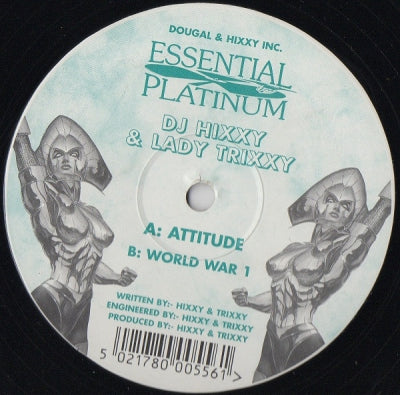 DJ HIXXY & LADY TRIXXY - Attitude / World War 1