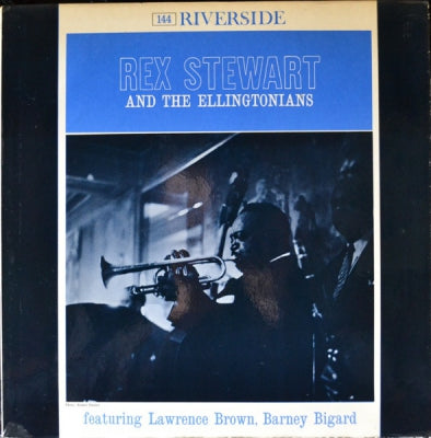 REX STEWART AND THE ELLINGTONIANS - Rex Stewart And The Ellingtonians