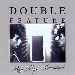 DOUBLE FEATURE - Rapid Eye Movement + The Tide Turned