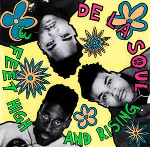 DE LA SOUL - 3 Feet High And Rising