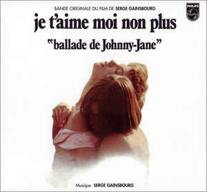 SERGE GAINSBOURG - Je T'Aime Moi Non Plus (Bande Originale Du Film)