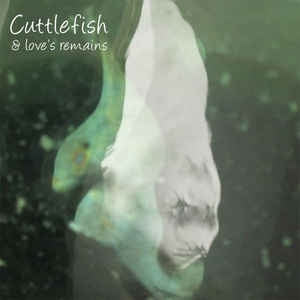 THE BITTER SPRINGS - Cuttlefish And Love's Remains