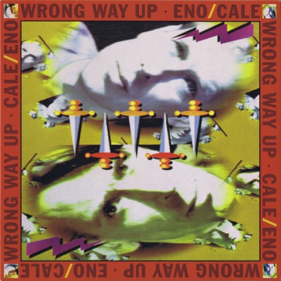 BRIAN ENO / JOHN CALE - Wrong Way Up
