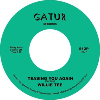 WILLIE TEE - Teasing You Again / Your Love, My Love Together