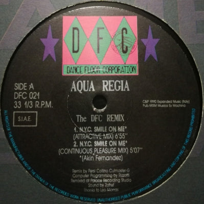 AQUA REGIA - N.Y.C. Smile On Me (The DFC Remix)