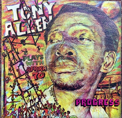 TONY ALLEN PLAYS WITH AFRIKA '70 - Progress