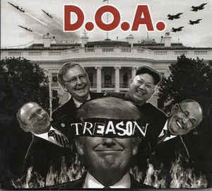 D.O.A. - Treason